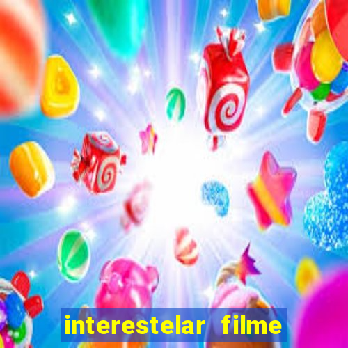 interestelar filme completo dublado telegram